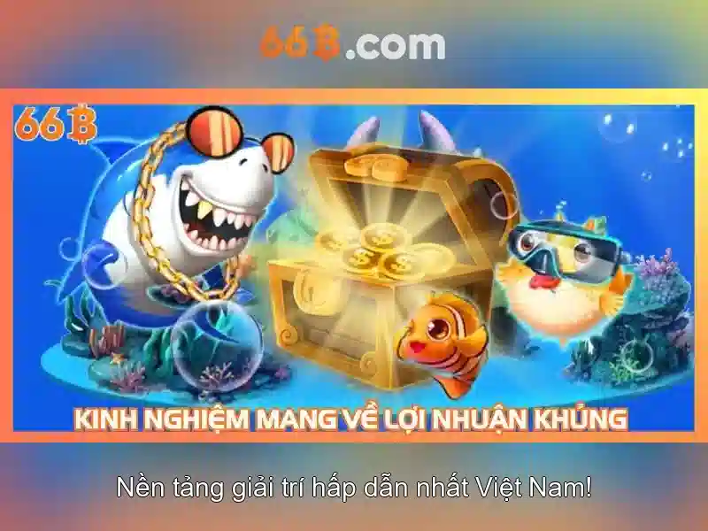 Trải Nghiệm Cá Cược Slot 66B