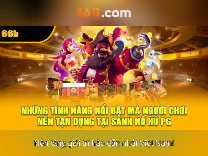 Tải 66B – Trải Nghiệm Slot Đỉnh Cao
